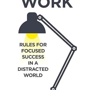 Deep Work