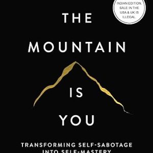 The Mountain Is You